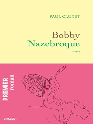 cover image of Bobby Nazebroque